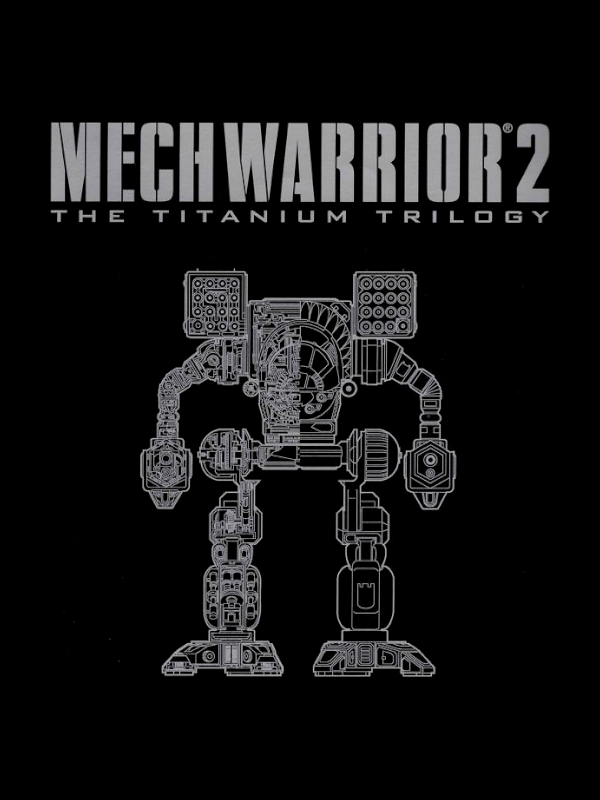 MechWarrior 2: The Titanium Trilogy cover