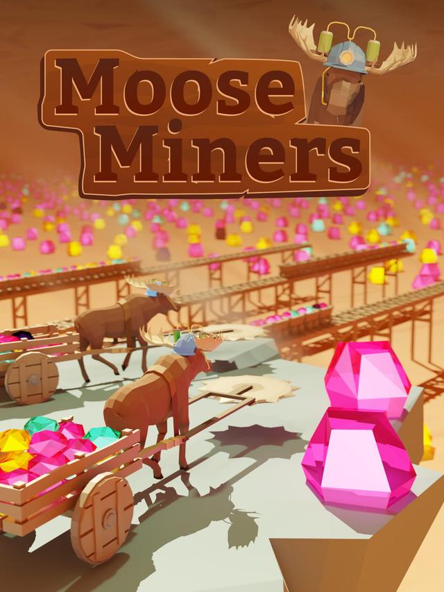 Moose Miners cover