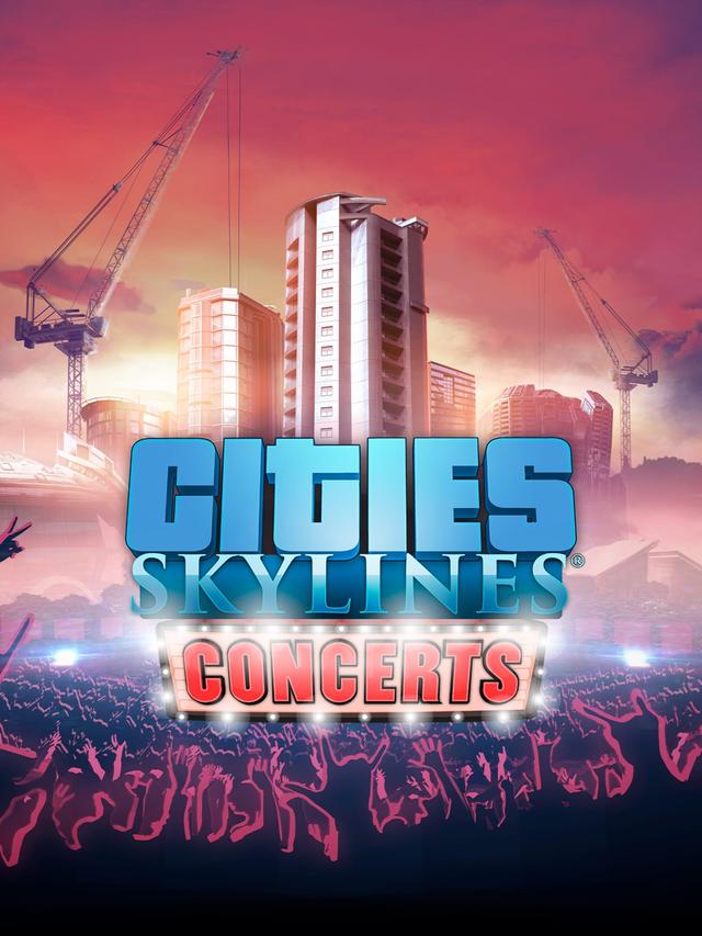 Cities: Skylines - Concerts cover