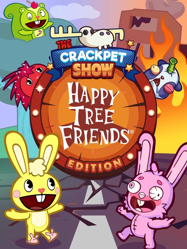 The Crackpet Show: Happy Tree Friends Edition cover