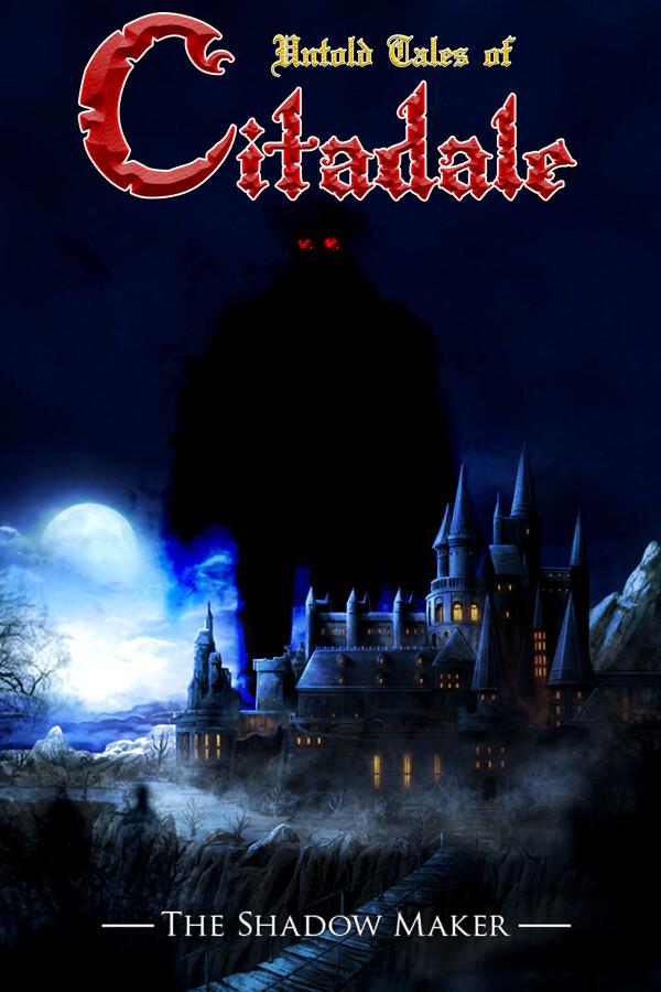 Untold Tales of Citadale: The Shadow Maker cover