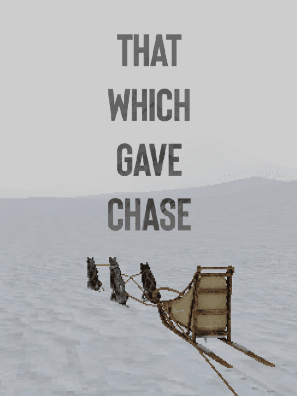 That Which Gave Chase cover