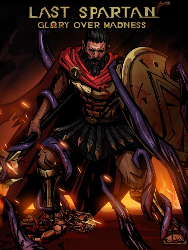 Last Spartan: Glory Over Madness cover
