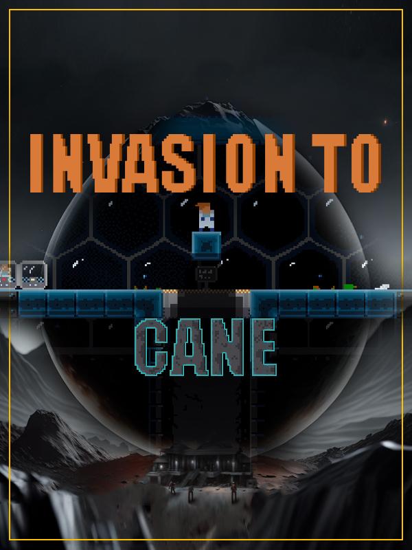 Invasion To Cane cover