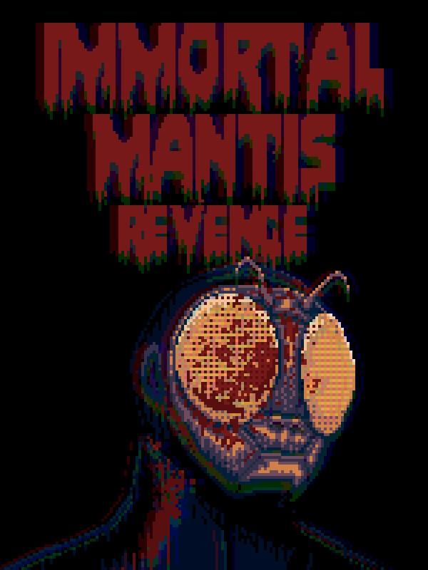 Immortal Mantis: Revenge cover