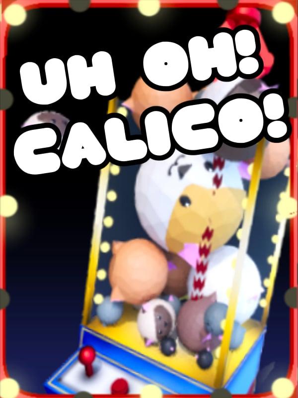 Uh Oh Calico! wallpaper