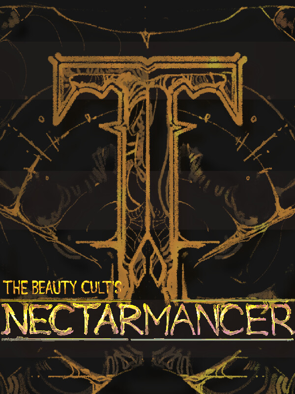 The Beauty Cult's: Nectarmancer cover