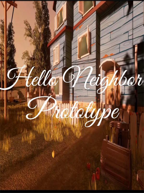 Hello Neighbor Prototype cover