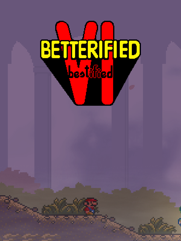 Betterified VI: Bestified cover