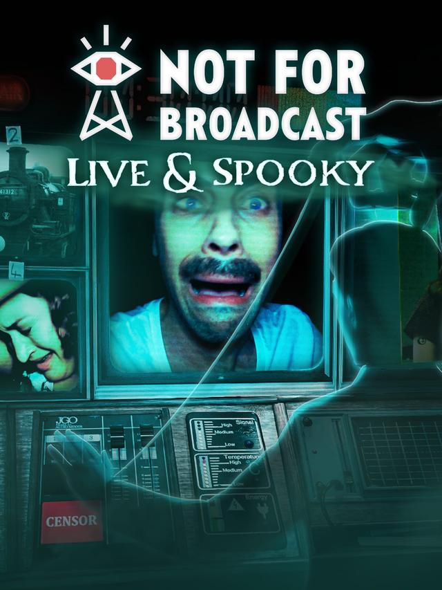 Not For Broadcast: Live & Spooky cover
