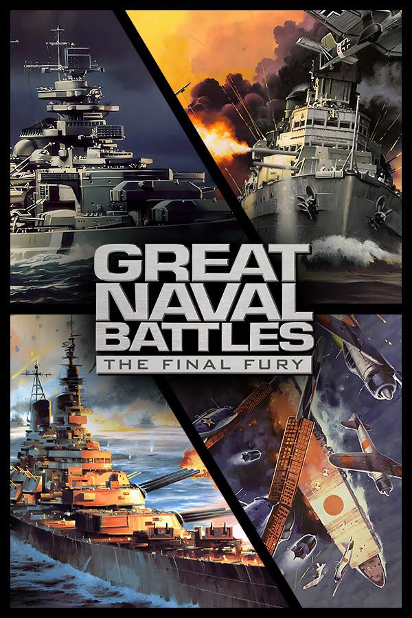 Great Naval Battles: The Final Fury cover