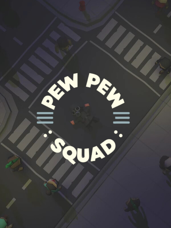 Pew Pew Squad cover