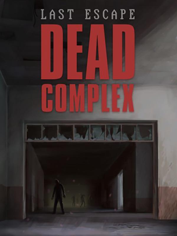 Last Escape: Dead Complex wallpaper