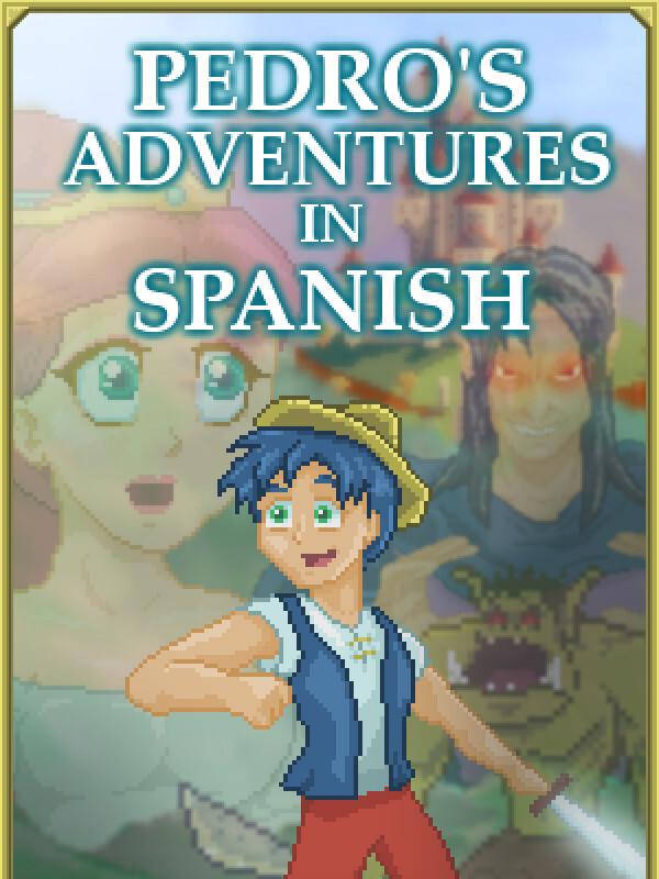 Pedro's Adventures in Spanish cover