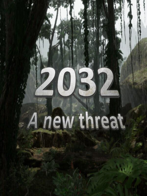 2032: A New Threat cover