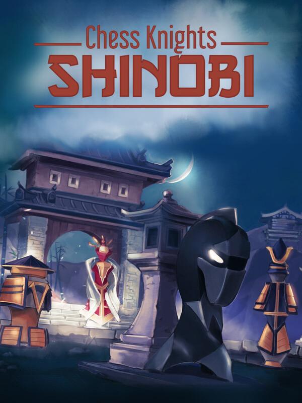 Chess Knights: Shinobi cover