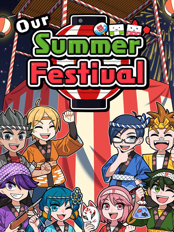 Our Summer Festival wallpaper