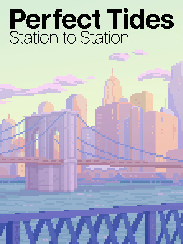 Perfect Tides: Station to Station cover
