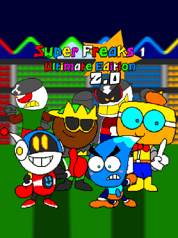 Super Freaks 1: Ultimate Edition 2.0 cover