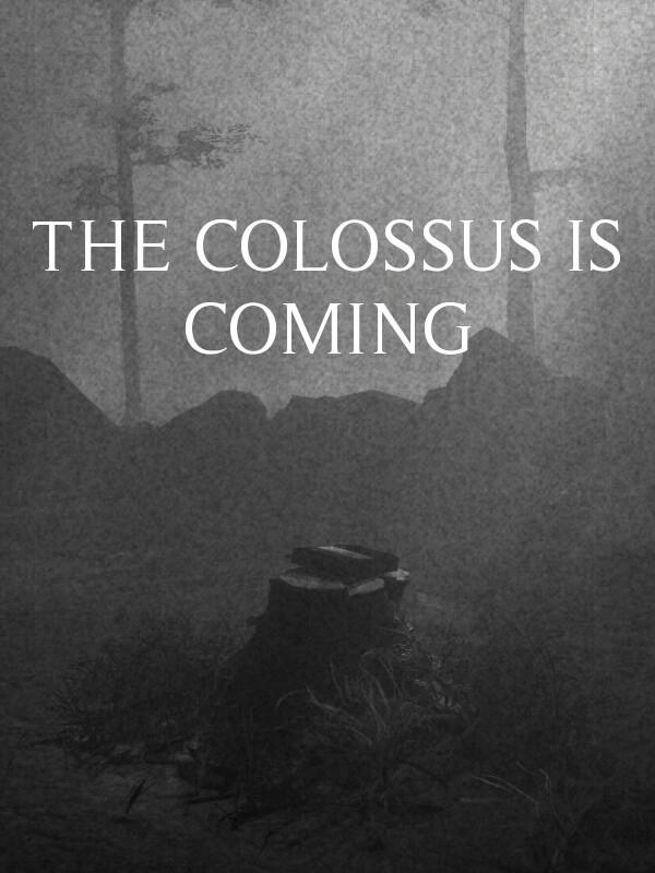 The Colossus Is Coming: The Interactive Experience cover