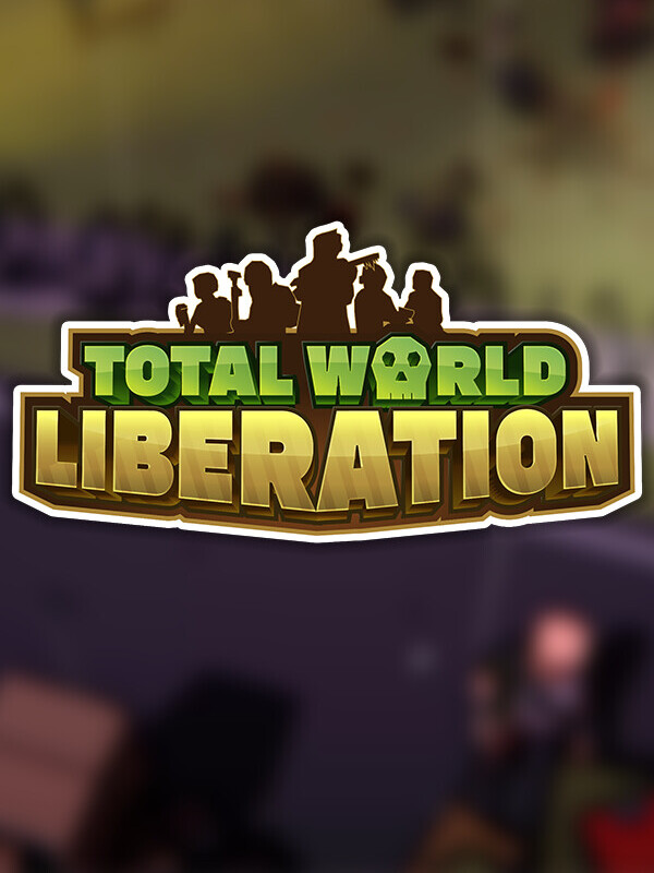 Total World Liberation cover