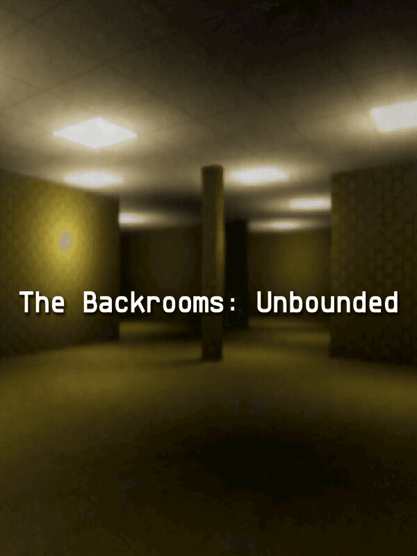 The Backrooms: Unbounded cover