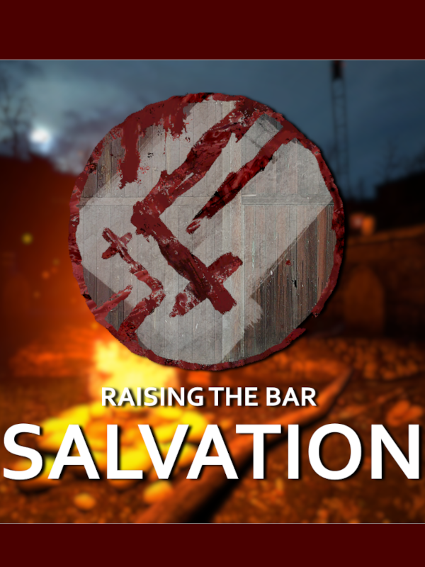 Raising the Bar: Salvation cover