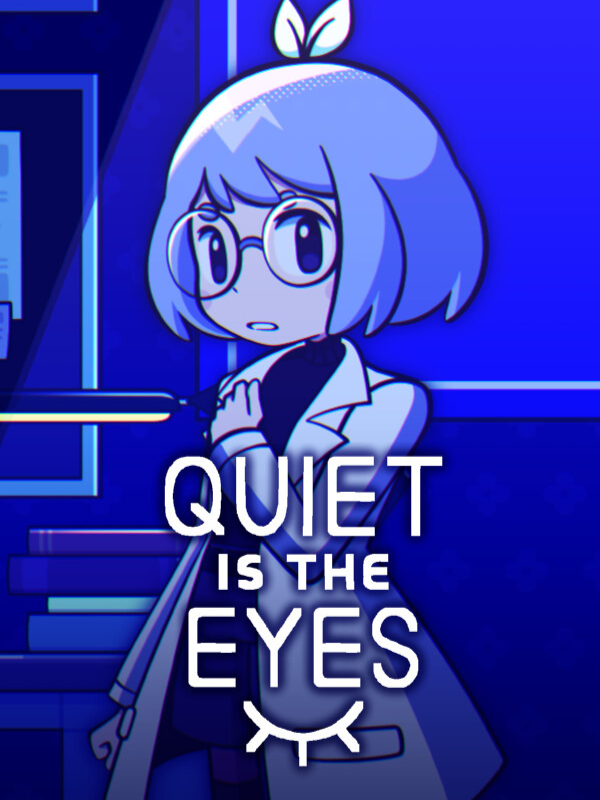 Quiet is the Eyes cover