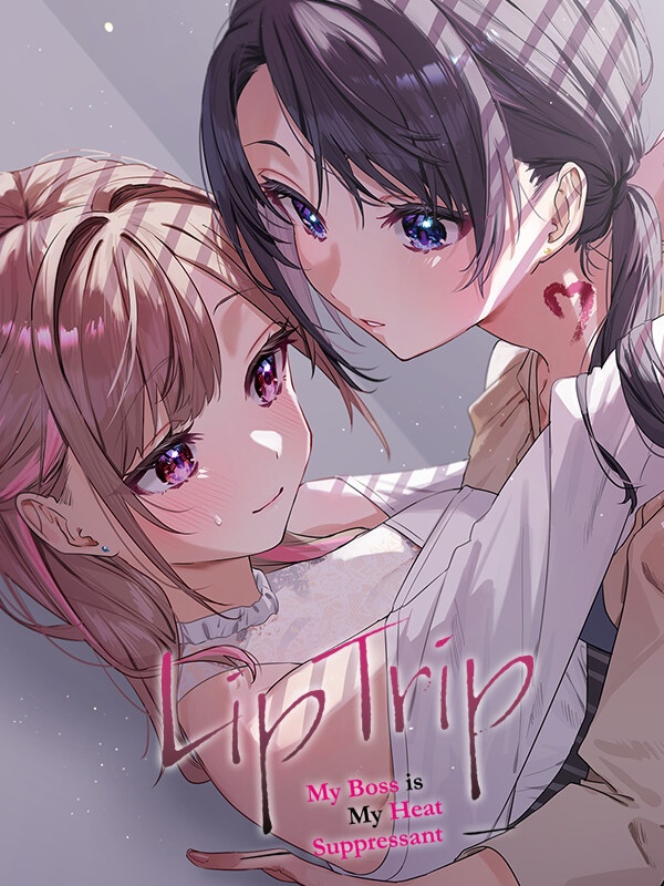 LipTrip: My Boss is My Heat Suppressant cover