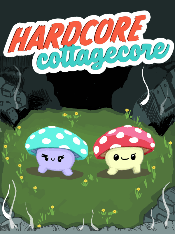 Hardcore Cottagecore cover