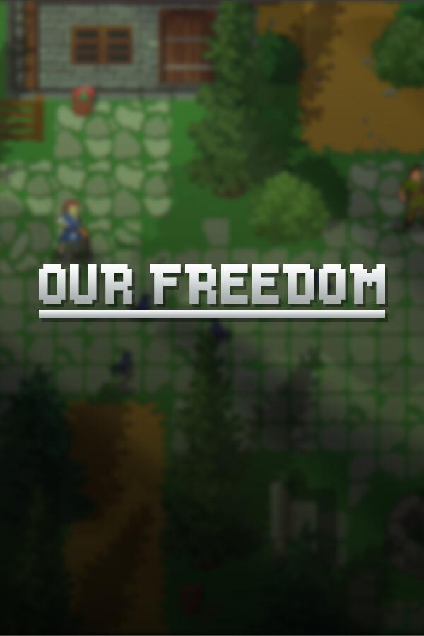 Our Freedom wallpaper