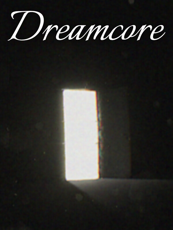 Dreamcore cover