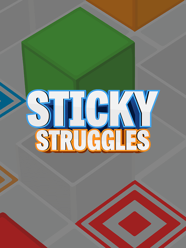 Sticky Struggles cover