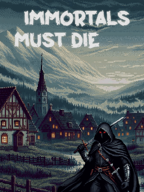 Immortals Must Die cover