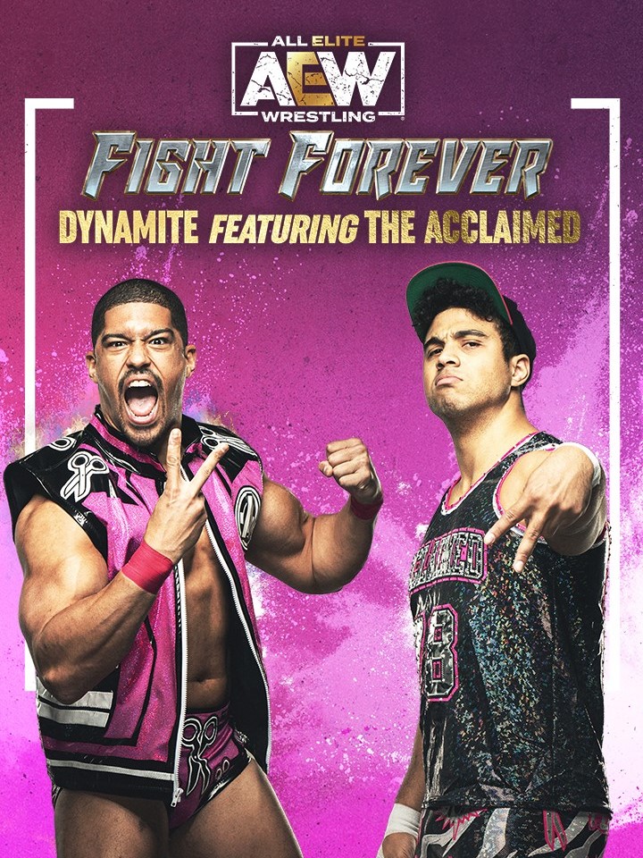 All Elite Wrestling: Fight Forever - Dynamite featuring The Acclaimed cover