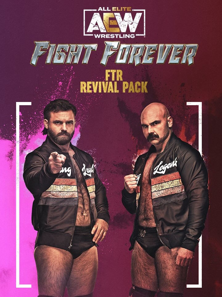 All Elite Wrestling: Fight Forever - FTR: Revival Pack cover