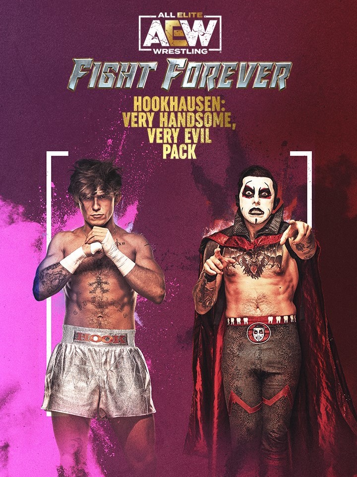 All Elite Wrestling: Fight Forever - Hookhausen: Very Handsome, Very Evil Pack cover