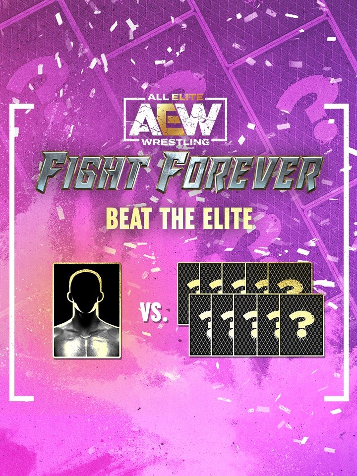 All Elite Wrestling: Fight Forever - Beat the Elite cover