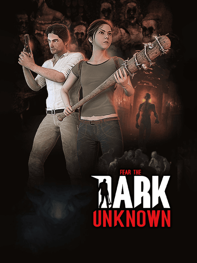 Fear the Dark Unknown cover