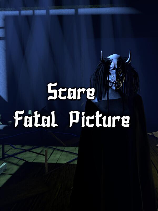 Scare: Fatal Picture cover