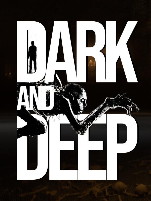 Dark and Deep cover