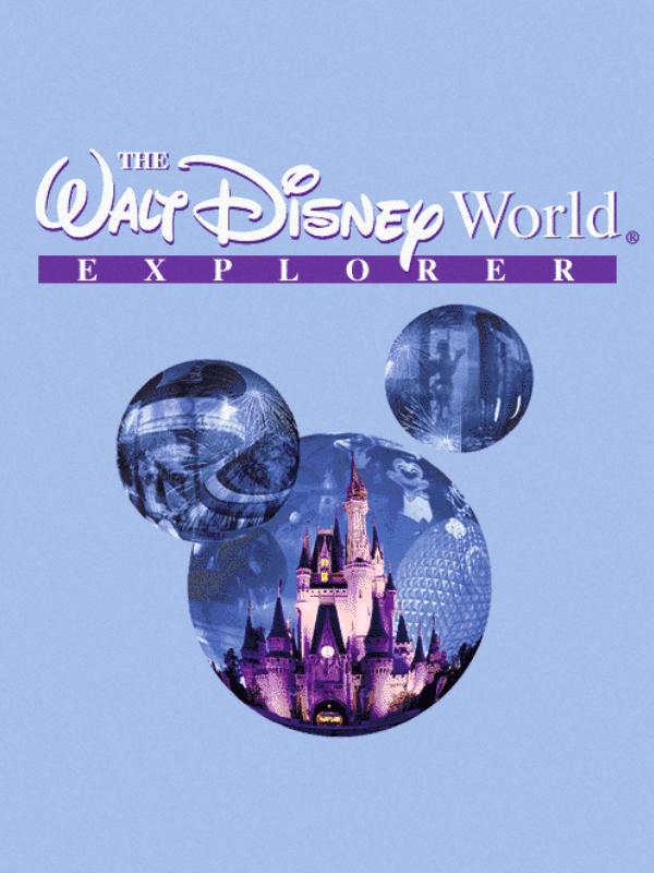 The Walt Disney World Explorer cover