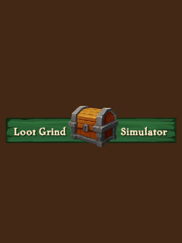 Loot Grind Simulator cover