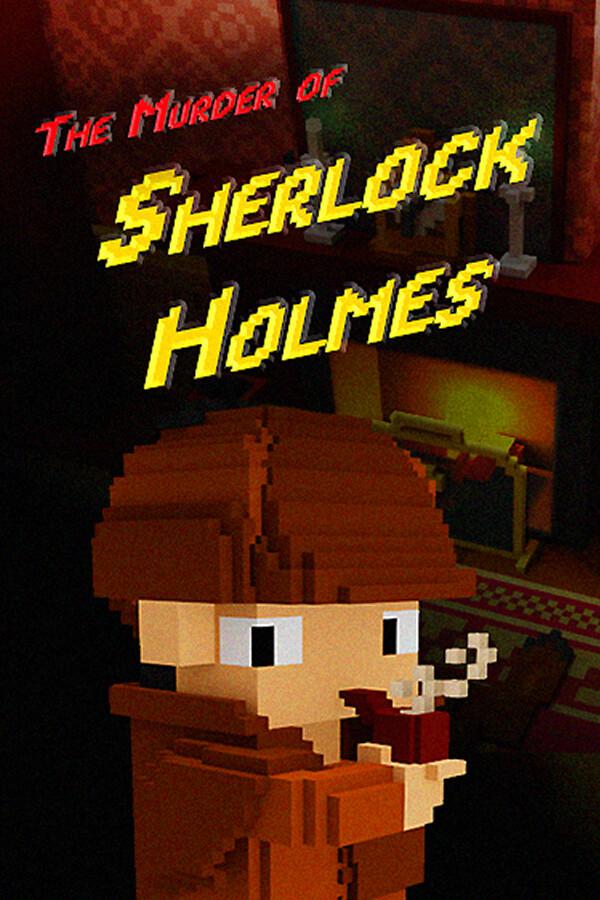 The Murder of Sherlock Holmes cover