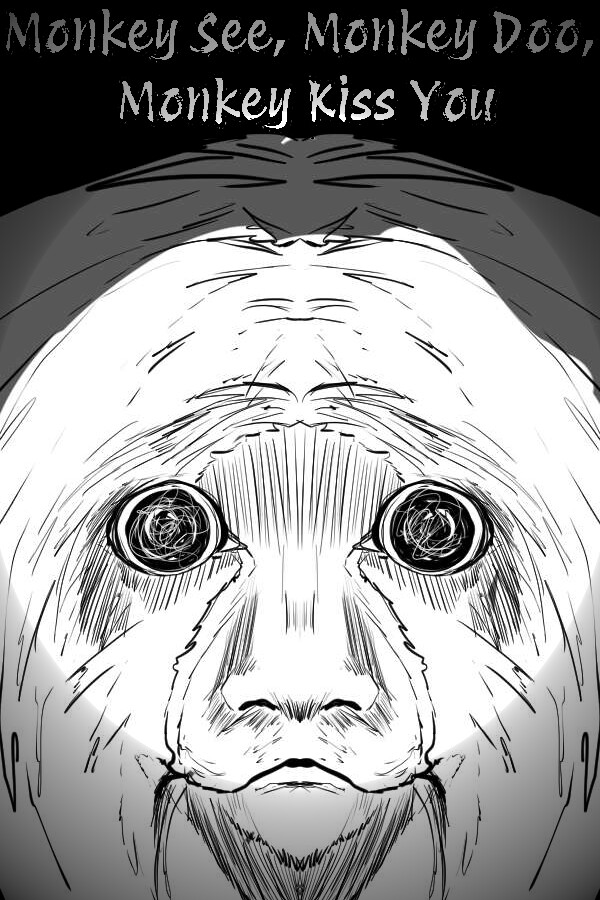 Monkey See, Monkey Doo, Monkey Kiss You cover