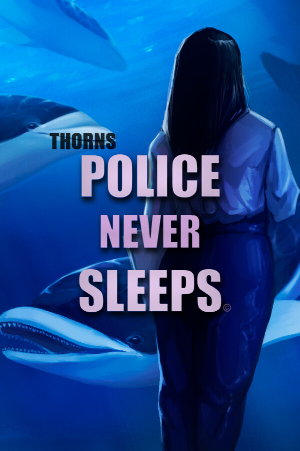 Thorns: Police never sleeps cover