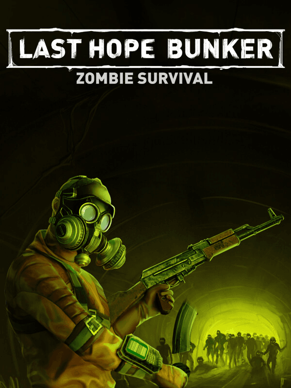 Last Hope Bunker: Zombie Survival cover