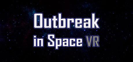 Outbreak in Space VR cover