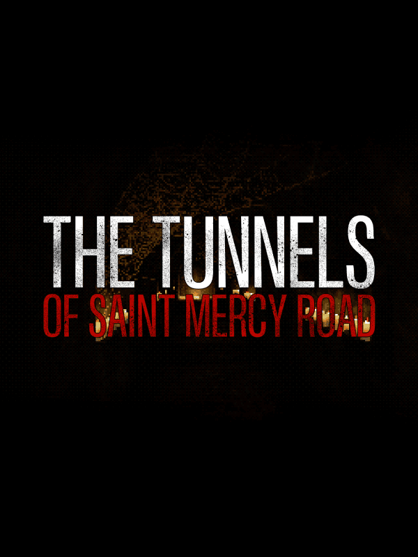 The Tunnels of Saint Mercy Road cover