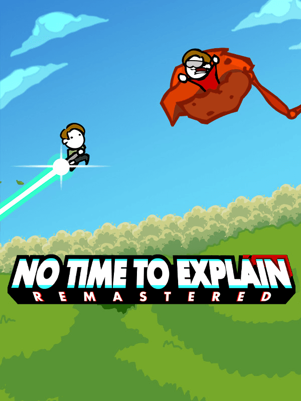 No Time to Explain: Remastered cover